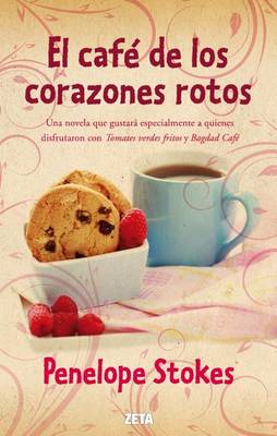 Book cover for El Cafe de los Corazones Rotos