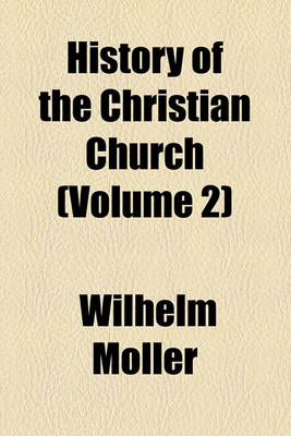 Book cover for History of the Christian Church Volume 2