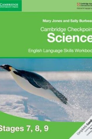 Cover of Cambridge Checkpoint Science English Language Skills Workbook Stages 7, 8, 9
