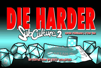 Book cover for Subculture Webstrips Volume 2: Die Harder