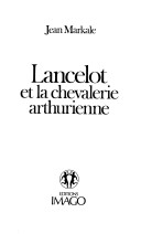 Book cover for Lancelot Et La Chevalerie Arthurienne