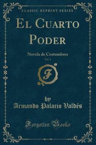 Cover of El Cuarto Poder, Vol. 1