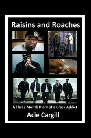 Cover of Raisins and Roaches