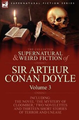 Cover of The Collected Supernatural and Weird Fiction of Sir Arthur Conan Doyle