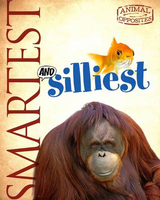Cover of Smartest and Silliest