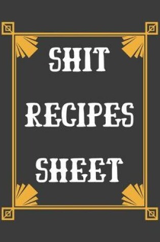Cover of Shit Recipes Sheet