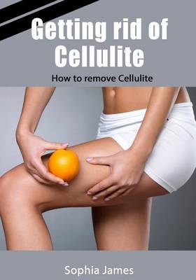 Book cover for Getting Rid of Cellulite