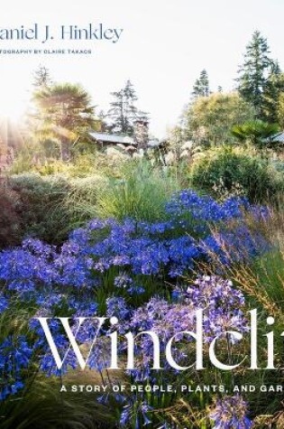 Cover of Windcliff: A Story of People, Plants and Gardens