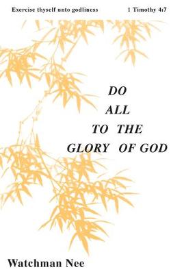 Book cover for Do All the Glory of God