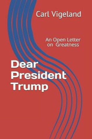 Cover of Dear President Trump