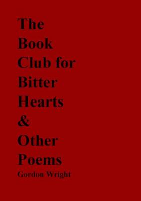 Book cover for The Book Club for Bitter Hearts & Other Poems