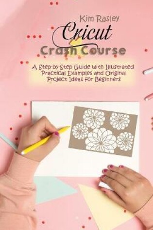 Cover of Cricut Crash Course