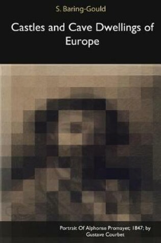 Cover of Castles and Cave Dwellings of Europe