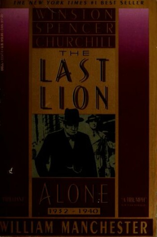 Cover of Last Lion Alone 1932-1940