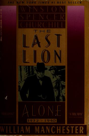 Book cover for Last Lion Alone 1932-1940