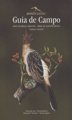 Cover of Guia de Campo: Aves Do Brasil Oriental / Birds of Eastern Brazil