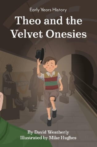 Cover of Theo and the Velvet Onesies