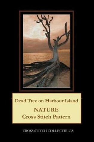 Cover of Dead Tree on Harbour Island