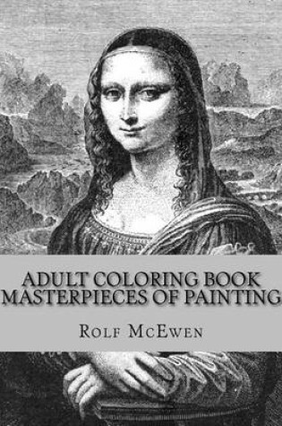 Cover of Adult Coloring Book - Masterpieces of Painting