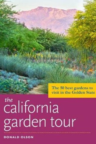 Cover of The California Garden Tour