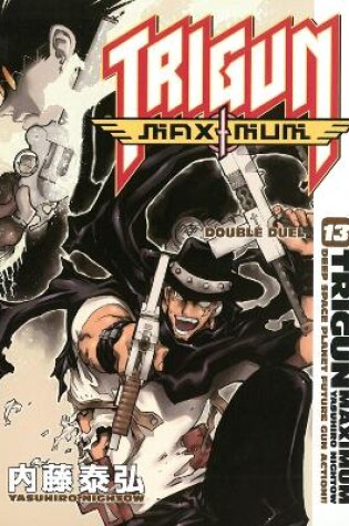 Cover of Trigun Maximum Volume 13: Double Duel