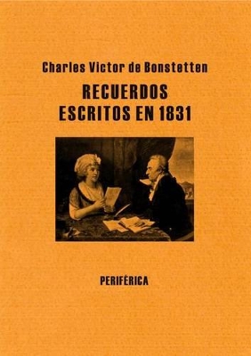 Book cover for Recuerdos Escritos En 1831