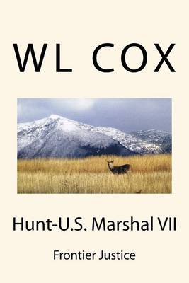 Cover of Hunt-U.S. Marshal VII