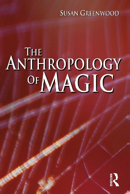 Book cover for The Anthropology of Magic