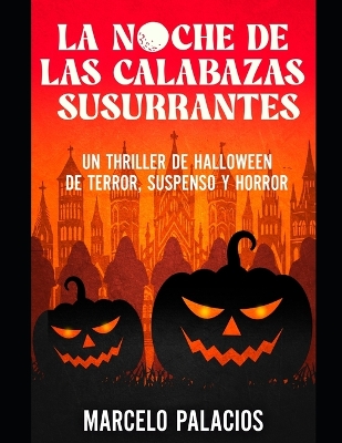 Book cover for La Noche de las Calabazas