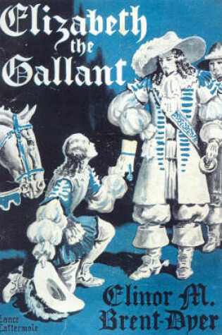 Cover of Elizabeth the Gallant