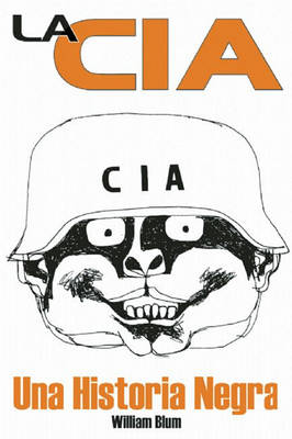 Book cover for Cia: Una Historia Negra, La