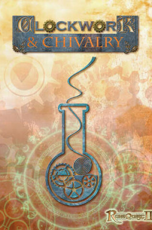 Cover of Clockwork & Chivalry