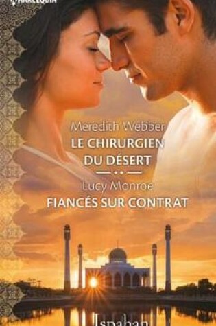 Cover of Le Chirurgien Du Desert - Fiances Sur Contrat