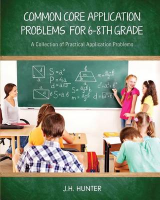 Book cover for Common Core Application Problems for Sixth Through Eighth Grade