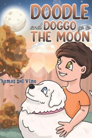 Cover of Doodle and Doggo go to the Moon