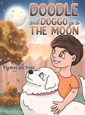 Book cover for Doodle and Doggo go to the Moon