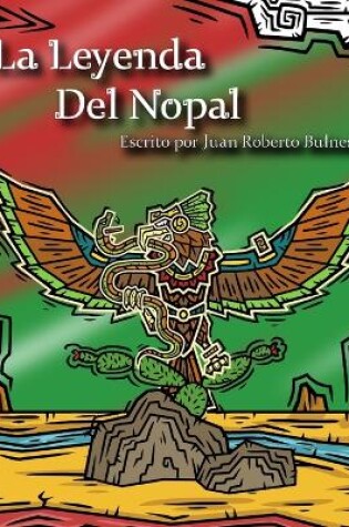 Cover of La Leyenda Del Nopal