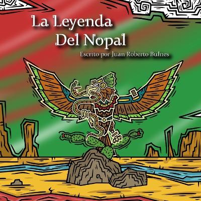 Book cover for La Leyenda Del Nopal