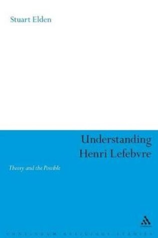 Cover of Understanding Henri Lefebvre