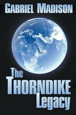 Cover of The Thorndike Legacy