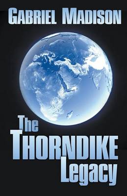 Book cover for The Thorndike Legacy