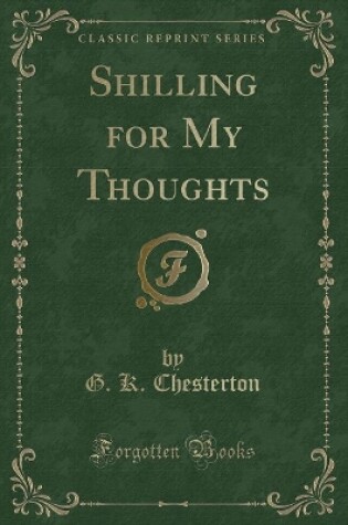Cover of Shilling for My Thoughts (Classic Reprint)
