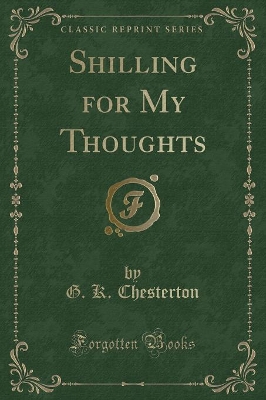 Book cover for Shilling for My Thoughts (Classic Reprint)