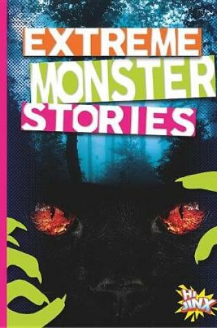 Cover of Extreme Monster Stories