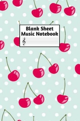 Cover of Blank Sheet Music Notebook