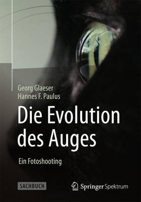 Book cover for Die Evolution des Auges - Ein Fotoshooting