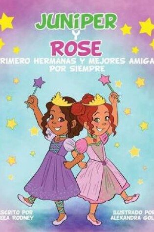 Cover of JUNIPER y ROSE