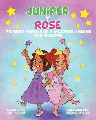 Book cover for JUNIPER y ROSE