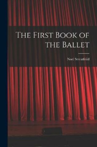 Cover of The First Book of the Ballet