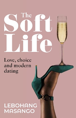 Book cover for The Soft Life